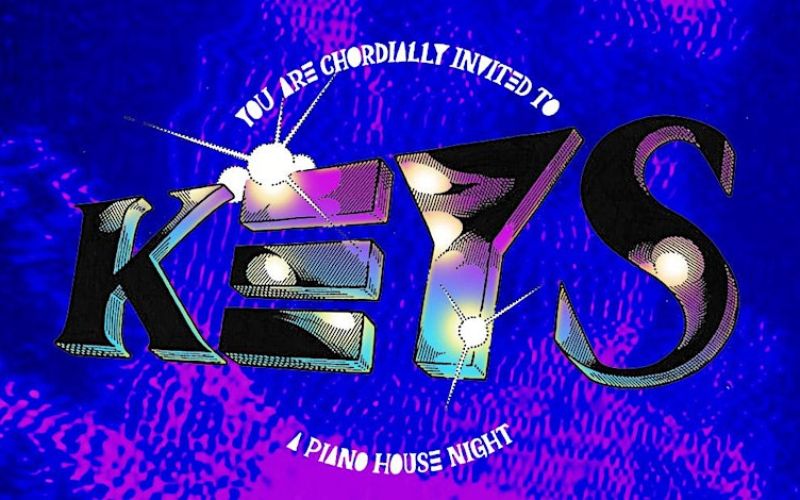 KEYS - A Piano House Night in April